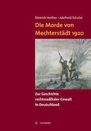 Cover for Heither · Die Morde von Mechterstädt 1920 (Book)