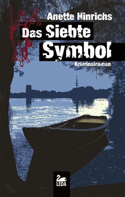 Das siebte Symbol - Hinrichs - Books -  - 9783864120619 - 