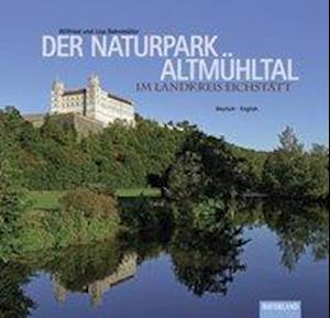 Cover for Bahnmüller · Der Naturpark Altmühltal (Book)