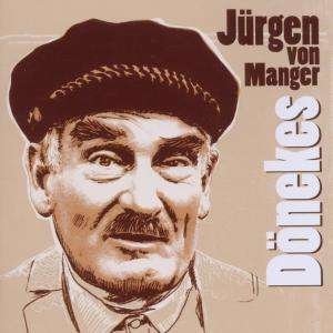 Cover for Jürgen von Manger · Dönekes (CD) (2011)