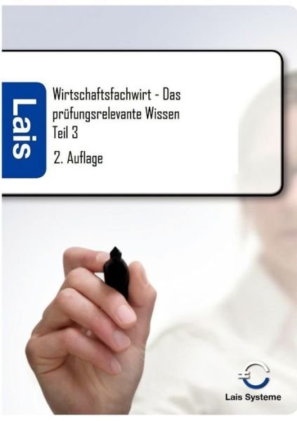 Cover for Thomas Padberg · Wirtschaftsfachwirt - Das Pr Fungsrelevante Wissen (Paperback Book) (2011)