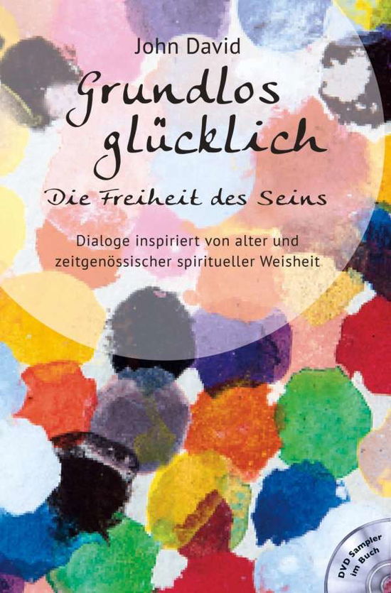 Cover for David · Grundlos glücklich - Die Freiheit (Book)