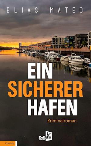 Cover for Elias Mateo · Ein sicherer Hafen (Book) (2022)