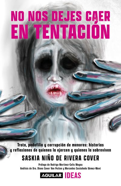 Cover for Saskia Niño De Rivera · No Nos Dejes Caer en Tentación / Lead Us Not into Temptation (Book) (2023)