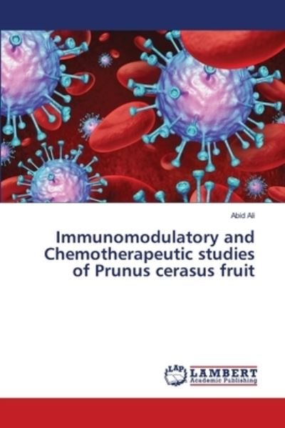 Immunomodulatory and Chemotherapeut - Ali - Books -  - 9786138387619 - April 13, 2018