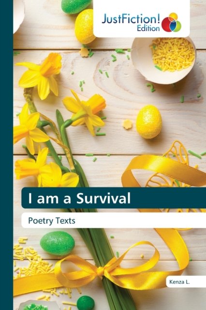 Cover for Kenza L · I am a Survival (Paperback Book) (2021)