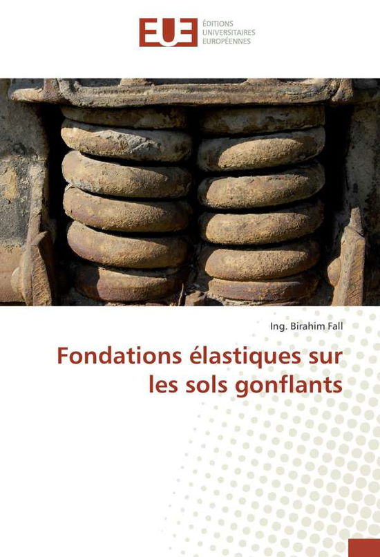 Cover for Fall · Fondations élastiques sur les sols (Bok)