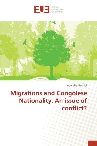 Cover for Mushizi · Migrations and Congolese Nation (Book) (2017)