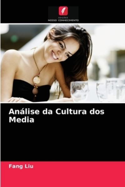 Cover for Liu · Análise da Cultura dos Media (N/A) (2021)