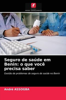 Cover for André Assogba · Seguro de saude em Benin (Paperback Book) (2021)