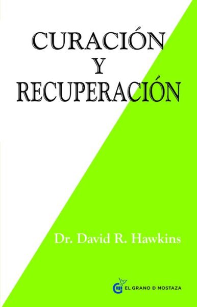 Cover for David Hawkins · Curacion Y Recuperacion (Taschenbuch) (2019)