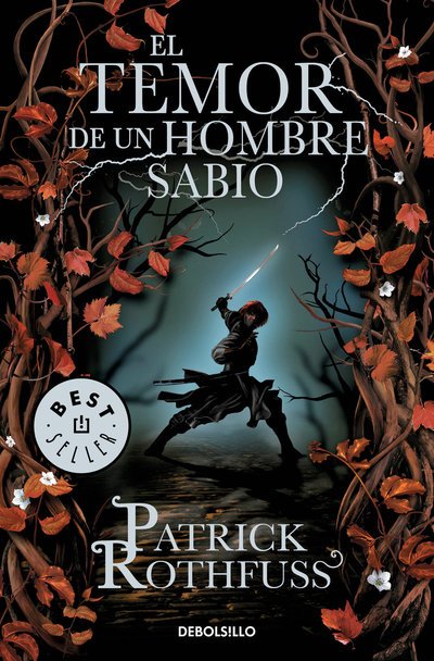 Cover for Patrick Rothfuss · El temor de un hombre sabio / The Wise Man's Fear - Cronica del asesino de reyes (Paperback Bog) (2018)