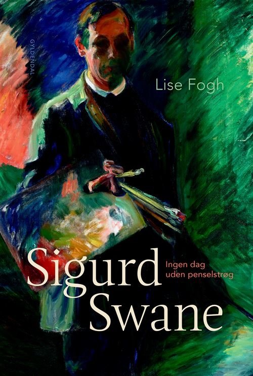 Cover for Lise Fogh · Sigurd Swane (Bound Book) [1st edition] (2022)