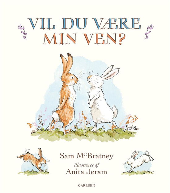 Cover for Sam McBratney · Vil du være min ven? (Innbunden bok) [1. utgave] (2021)