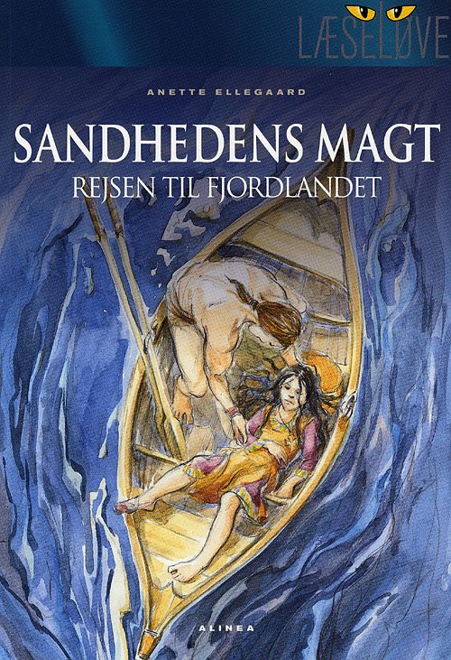 Cover for Anette Ellegaard · Sandhedens magt Læseløve, bog 2: Læseløve: Sandhedens magt, Bog 2 (Heftet bok) [1. utgave] (2008)