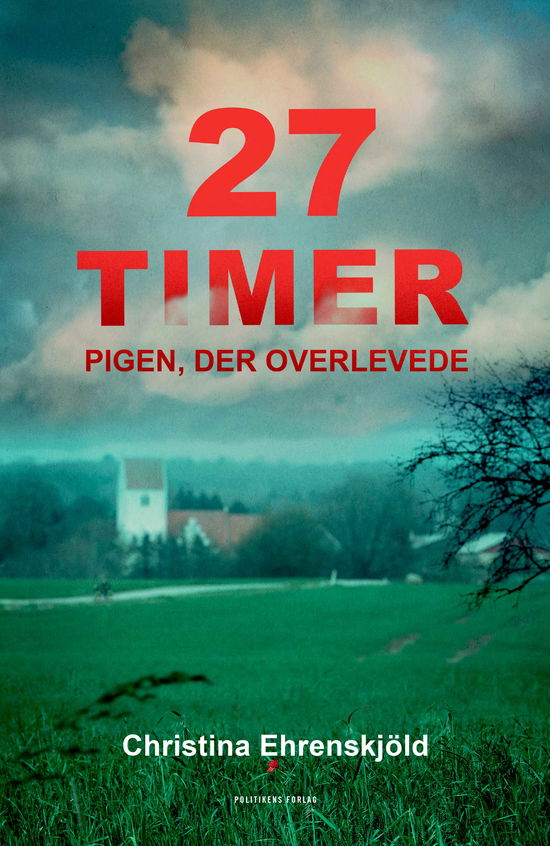 Cover for Christina Ehrenskjöld · 27 timer (Sewn Spine Book) [1º edição] (2025)
