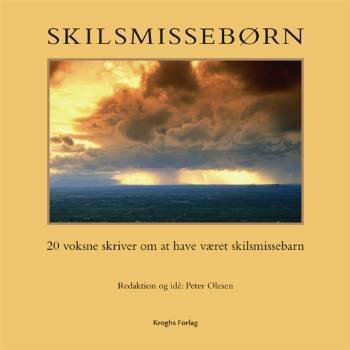 Cover for Peter Olesen · Sorg og savn-serien.: Skilsmissebørn (Indbundet Bog) [1. udgave] (2006)