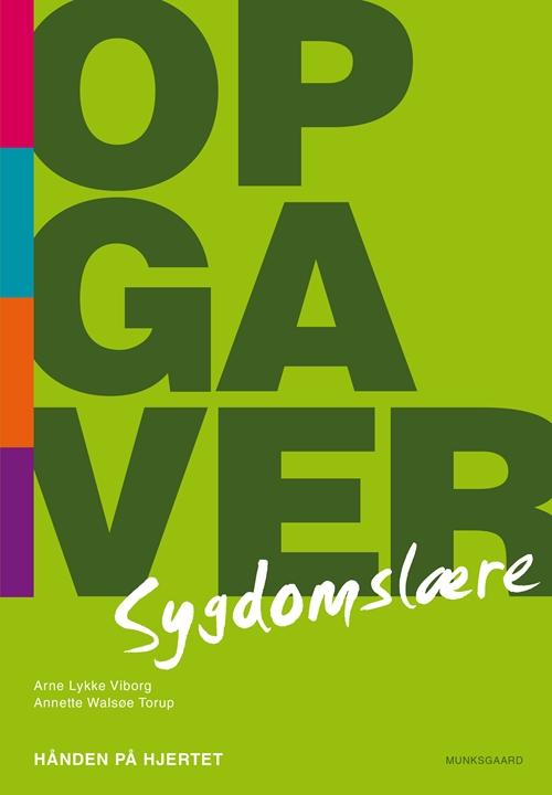 Cover for Annette Walsøe Torup; Arne Lykke Viborg · Hånden på hjertet: Opgaver til sygdomslære – hånden på hjertet (Sewn Spine Book) [1st edition] (2016)