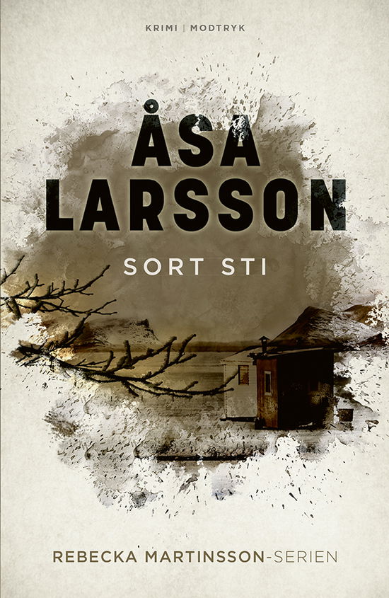 Serien om Rebecka Martinsson: Sort sti - Åsa Larsson - Bøger - Modtryk - 9788770075619 - 27. december 2021