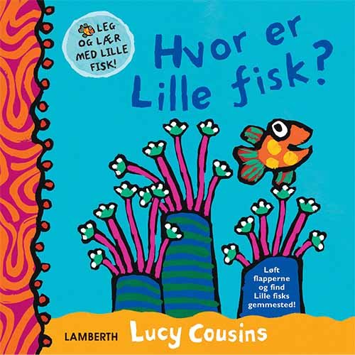 Cover for Lucy Cousins · Lille fisk: Hvor er Lille fisk? (Cardboard Book) [1. Painos] (2018)