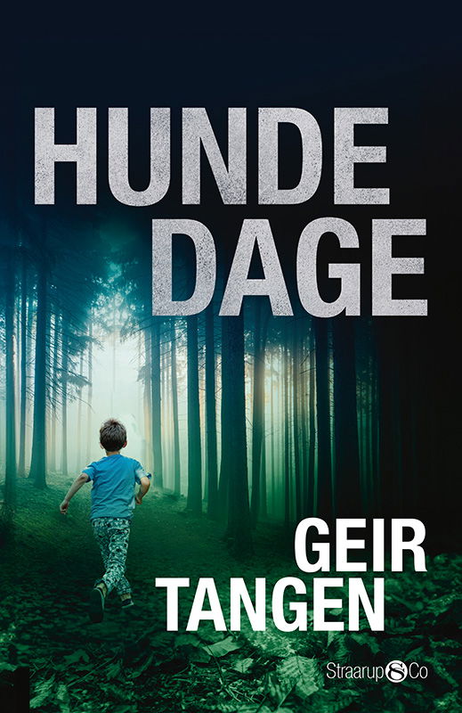 Cover for Geir Tangen · Hundedage (Pocketbok) [1:a utgåva] (2024)