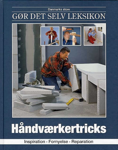 Cover for Jørn Nielsen · Danmarks store gør det selv leksikon: Håndværkertricks (Bound Book) [1. Painos] [Indbundet] (2006)