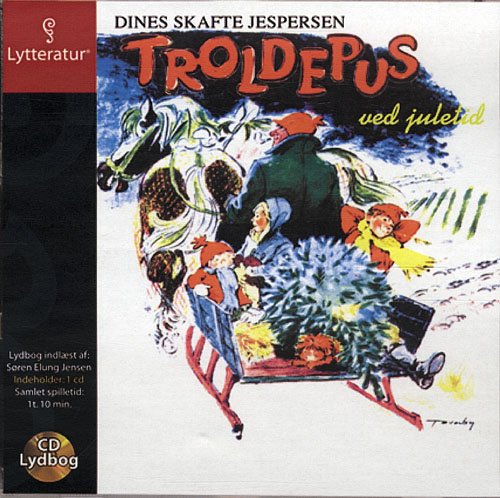 Cover for Dines Skafte Jespersen · Troldepus ved juletid (Book) [1er édition] [CD] (2006)
