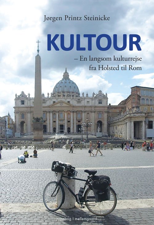 Cover for Jørgen Steinicke · Kultour (Sewn Spine Book) [1. Painos] (2014)