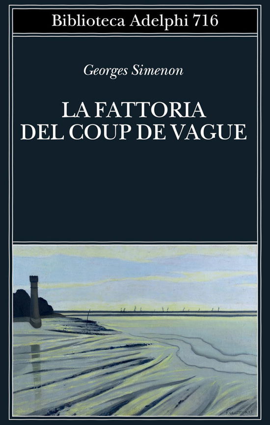 Cover for Georges Simenon · La Fattoria Del Coup De Vague (Book)