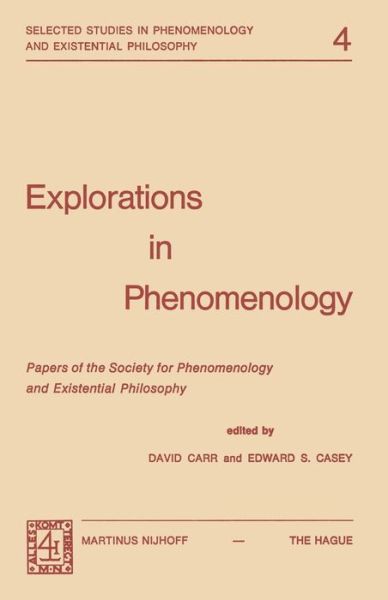 Cover for David Carr · Explorations in Phenomenology: Papers of the Society for Phenomenology and Existential Philosophy - Selected Studies in Phenomenology and Existential Philosophy (Taschenbuch) [Softcover reprint of the original 1st ed. 1973 edition] (1974)