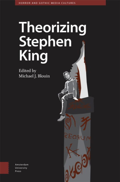 Cover for Theorizing Stephen King - Horror and Gothic Media Cultures (Hardcover Book) (2025)