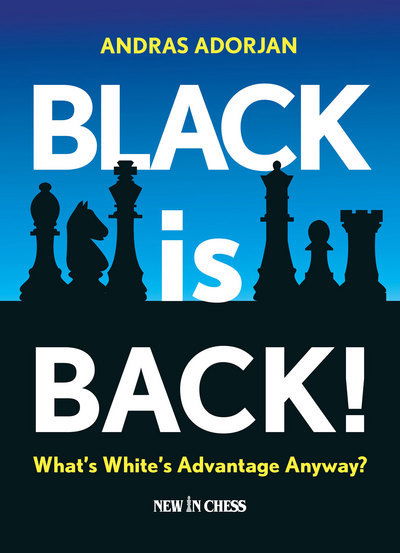 Cover for Andras Adorjan · Black is Back! (Paperback Book) (2016)