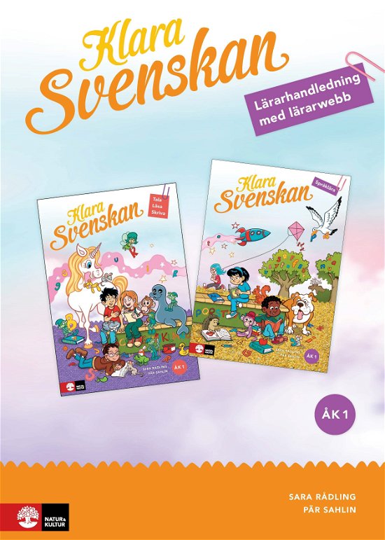 Cover for Sara Rådling · Klara svenskan åk 1 Lärarhandledning med lärarwebb (Spiralbuch) (2024)