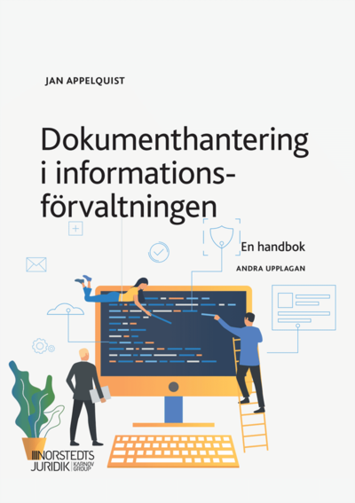 Cover for Jan Appelquist · Dokumenthantering i informationsförvaltningen : en handbok (Book) (2020)