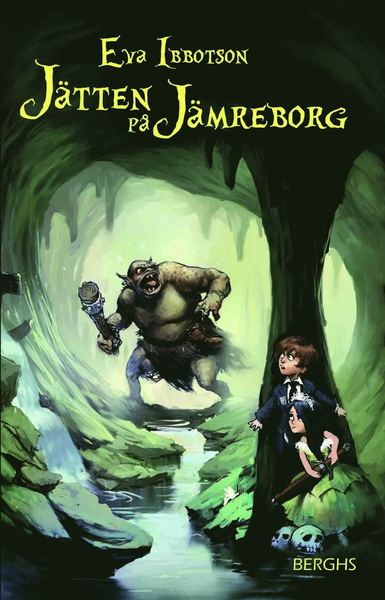 Cover for Eva Ibbotson · Jätten på Jämreborg (Inbunden Bok) (2011)