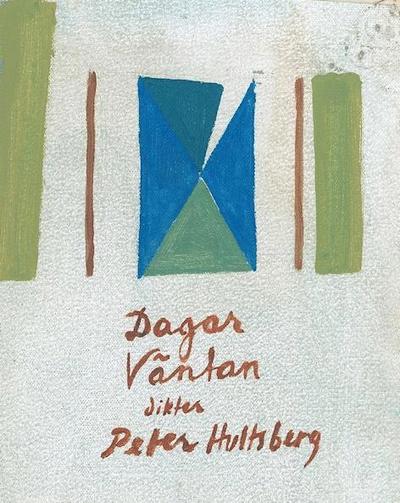 Cover for Peter Hultsberg · Dagar väntan (Book) (2011)