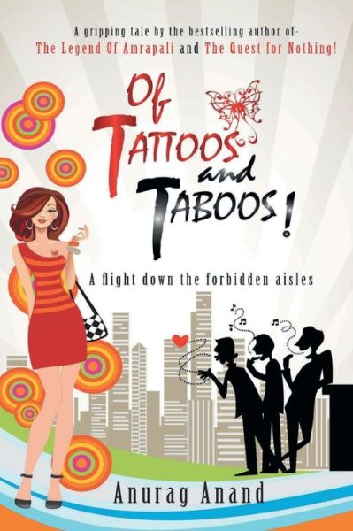 Cover for Anurag Anand · Of Tattoos and Taboos! (Book) (2012)