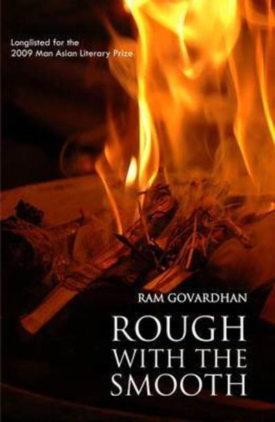 Rough with the Smooth - Ram Govardhan - Books - Celestial Books - 9789381115619 - December 1, 2011