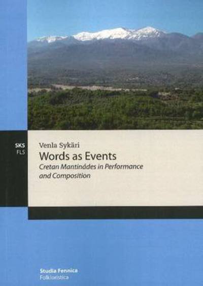 Cover for Venla Sykari · Words as Events: Creatan Mantinades in Performance &amp; Composition (Paperback Book) (2011)