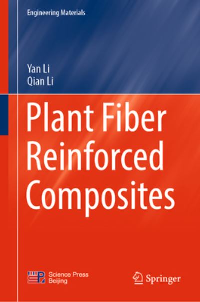 Cover for Yan Li · Plant Fiber Reinforced Composites - Engineering Materials (Gebundenes Buch) [1st ed. 2022 edition] (2022)