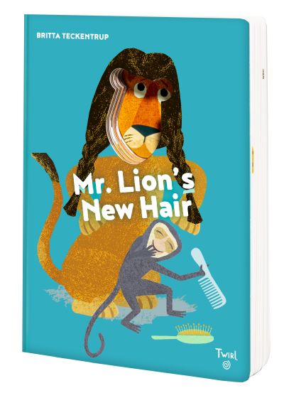 Mr. Lion's New Hair! - Britta Teckentrup - Kirjat - Tourbillon - 9791036328619 - torstai 16. syyskuuta 2021