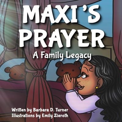 Cover for Barbara D Turner · Maxi's Prayer: A Family Legacy - Lunchbox Epistles (Paperback Book) (2022)