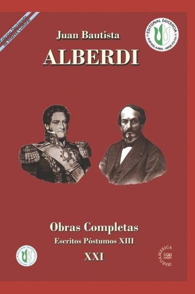 Cover for Juan Bautista Alberdi · Obras completas: Escritos Postumos XIII (Pocketbok) (2008)