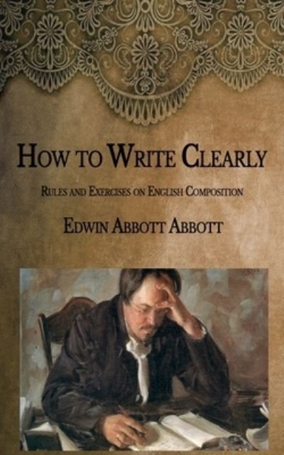 Cover for Edwin Abbott Abbott · How to Write Clearly (Paperback Book) (2021)