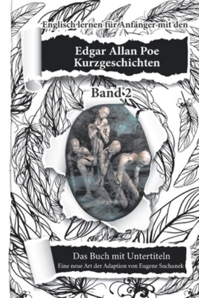 Cover for Edgar Allan Poe · Englisch lernen fur Anfanger mit Edgar Allan Poe. Kurzgeschichten. Band 2 (Pocketbok) (2021)