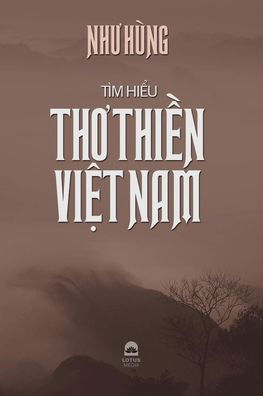 Cover for Hung, Nh&amp;#432; · Tim hi&amp;#7875; u th&amp;#417; thi&amp;#7873; n Vi&amp;#7879; t Nam (Paperback Book) (2020)