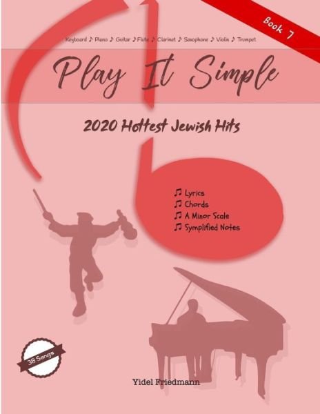 Cover for Yidel Friedmann · 2020 Hottest Jewish Hits: Play It Simple - Play It Simple (Pocketbok) (2020)