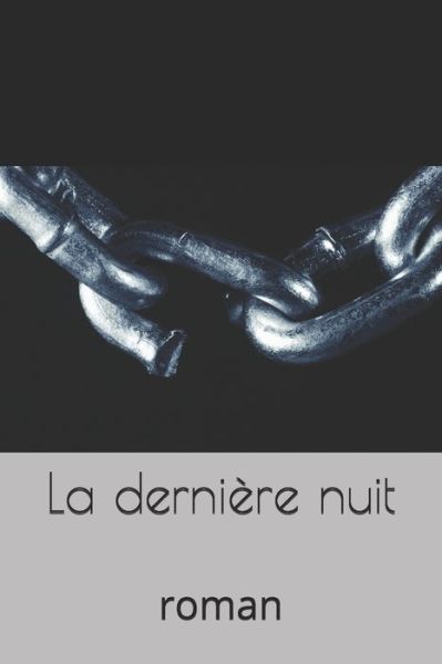 Cover for Emmanuel Bove · La derniere nuit (Paperback Book) (2020)