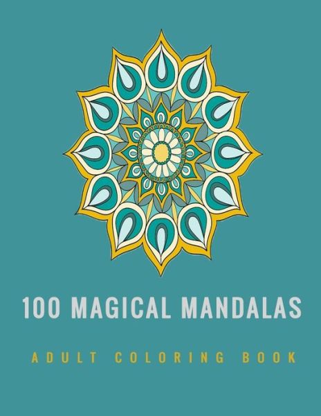 Cover for Mody Summer · 100 Magical Mandalas (Paperback Book) (2020)