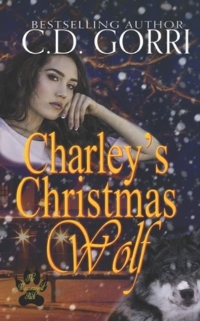Cover for C D Gorri · Charley's Christmas Wolf (Paperback Book) (2021)